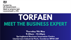 Torfaen Meet the Business Experts